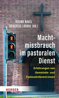 Produktbild: Machtmissbrauch im pastoralen Dienst