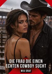 Produktbild: Die Frau die einen echten Cowboy sucht