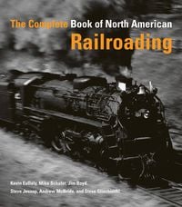 Produktbild: The Complete Book of North American Railroading