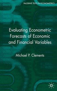 Produktbild: Evaluating Econometric Forecasts of Economic and Financial Variables