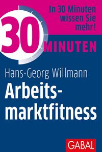 Produktbild: 30 Minuten Arbeitsmarktfitness