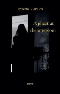 Produktbild: A ghost at the intercom