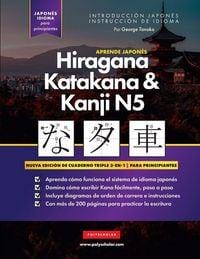 Produktbild: Aprende Japon&eacute;s Hiragana, Katakana y Kanji N5 - Libro de Trabajo para Principiantes