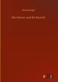 Produktbild: Die Herrin und ihr Knecht