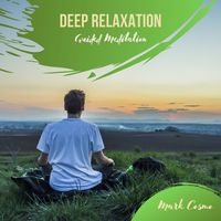 Produktbild: Deep Relaxation - Guided Meditation
