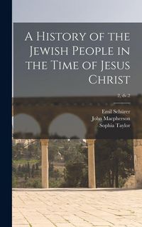 Produktbild: A History of the Jewish People in the Time of Jesus Christ; 2, dv.2