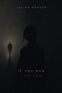 Produktbild: If You Run, I Follow