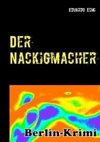 Produktbild: Der Nackigmacher