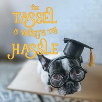 Produktbild: The Tassel Is Worth the Hassle
