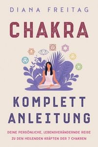 Produktbild: Chakra Komplett-Anleitung
