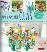 Produktbild: Mach' was mit Glas