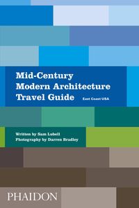 Produktbild: Mid-Century Modern Architecture Travel Guide: East Coast USA