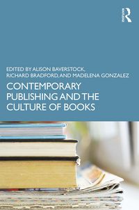 Produktbild: Contemporary Publishing and the Culture of Books