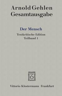 Produktbild: Der Mensch. Seine Natur und seine Stellung in der Welt. Textkritische Edition