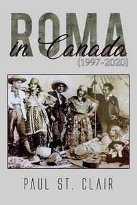 Produktbild: Roma in Canada (1997-2020)