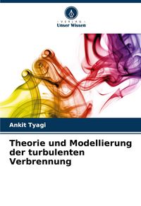 Produktbild: Theorie und Modellierung der turbulenten Verbrennung