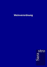 Produktbild: Weinverordnung