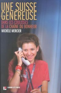 Produktbild: Une Suisse g&eacute;n&eacute;reuse
