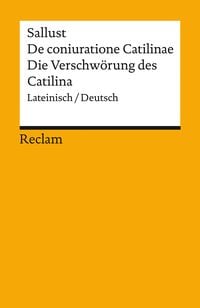 Produktbild: De coniuratione Catilinae / Die Verschw&ouml;rung des Catilina
