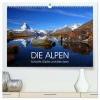 Produktbild: DIE ALPEN - Schroffe Gipfel und stille Seen (hochwertiger Premium Wandkalender 2026 DIN A2 quer), Kunstdruck in Hochglanz