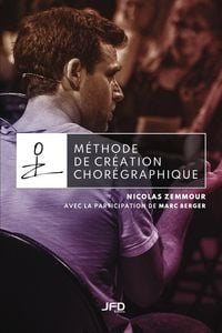 Produktbild: M&eacute;thode de cr&eacute;ation chor&eacute;graphique