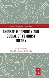 Produktbild: Chinese Modernity and Socialist Feminist Theory