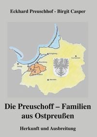 Produktbild: Die Preuschoff-Familien aus Ostpreu&szlig;en
