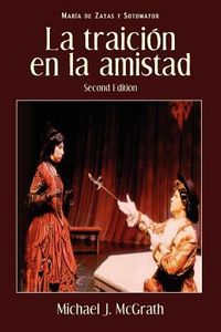 Produktbild: La Traicion En La Amistad, 2nd Edition