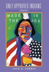 Produktbild: Forbes, J: Only Approved Indians