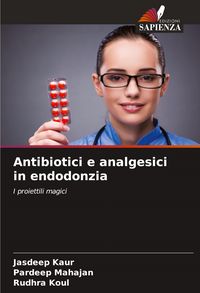 Produktbild: Antibiotici e analgesici in endodonzia