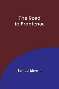 Produktbild: The Road to Frontenac
