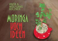 Produktbild: Moringa-Kochideen