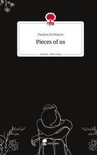 Produktbild: Pieces of us. Life is a Story - story.one