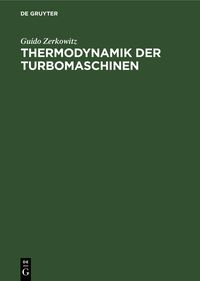 Produktbild: Thermodynamik der Turbomaschinen