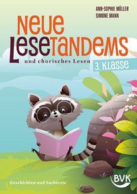 Produktbild: Neue Lesetandems und chorisches Lesen 3. Klasse