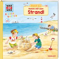 Produktbild: WAS IST WAS Kindergarten Band 22. Komm mit zum Strand!