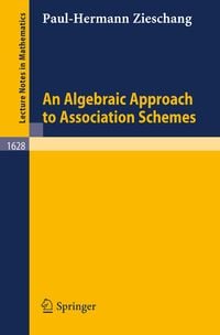 Produktbild: An Algebraic Approach to Association Schemes
