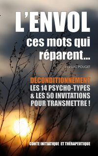 Produktbild: L'envol, ces mots qui r&eacute;parent...