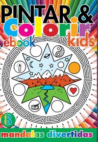 Produktbild: Cole&ccedil;&atilde;o Pintar E Colorir Kids- Mandalas Divertidas Ed.08