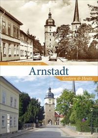 Bild vom Artikel Arnstadt vom Autor Reinhard Pahl