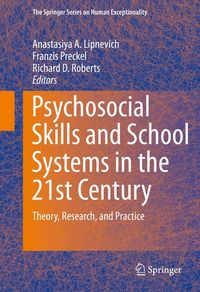 Produktbild: Psychosocial Skills and School Systems in the 21st Century