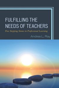 Produktbild: Fulfilling the Needs of Teachers