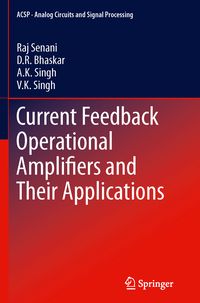 Produktbild: Current Feedback Operational Amplifiers and Their Applications