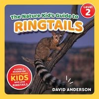 Produktbild: The Nature Kid's Guide to Ringtails