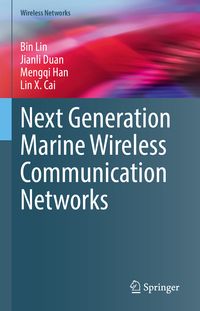 Produktbild: Next Generation Marine Wireless Communication Networks