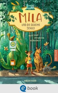 Produktbild: Mila und die geheime Schule 2. Schlafende Drachen weckt man nicht
