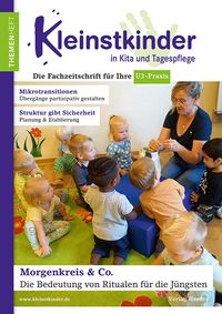Produktbild: Morgenkreis & Co. - Die Bedeutung von Ritualen f&uuml;r die J&uuml;ngsten