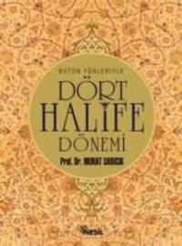 Produktbild: D&ouml;rt Halife D&ouml;nemi - B&uuml;t&uuml;n Y&ouml;nleriyle