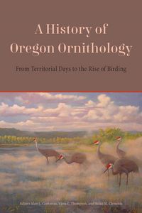 Produktbild: A History of Oregon Ornithology