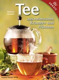 Produktbild: Tee aus heimischen Kr&auml;utern und Fr&uuml;chten
